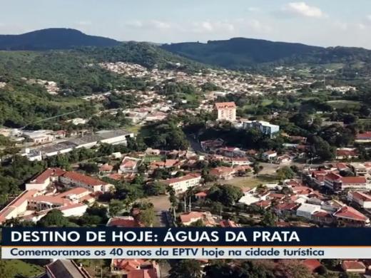 EPTV COMEMORA 40 ANOS DESTACANDO ÁGUAS DA PRATA