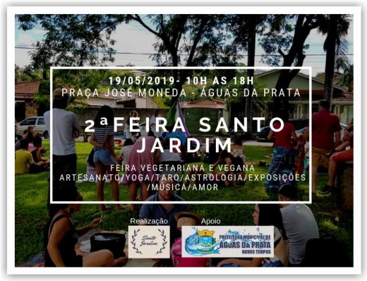 SANTO JARDIM: VEM AÍ A SEGUNDA EDIÇÃO NA PRAÇA JOSÉ MONEDA