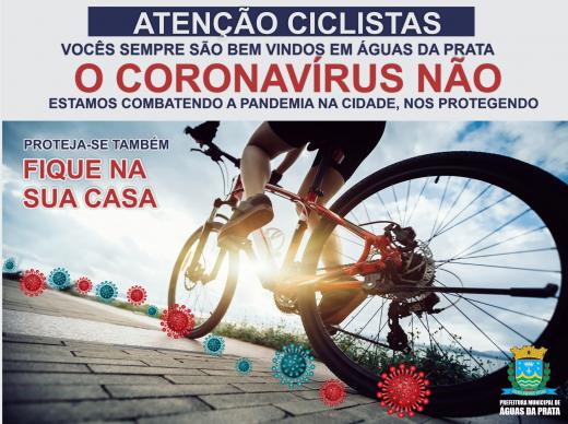 PREFEITURA DE ÁGUAS DA PRATA PEDE QUE CICLISTAS EVITEM A CIDADE