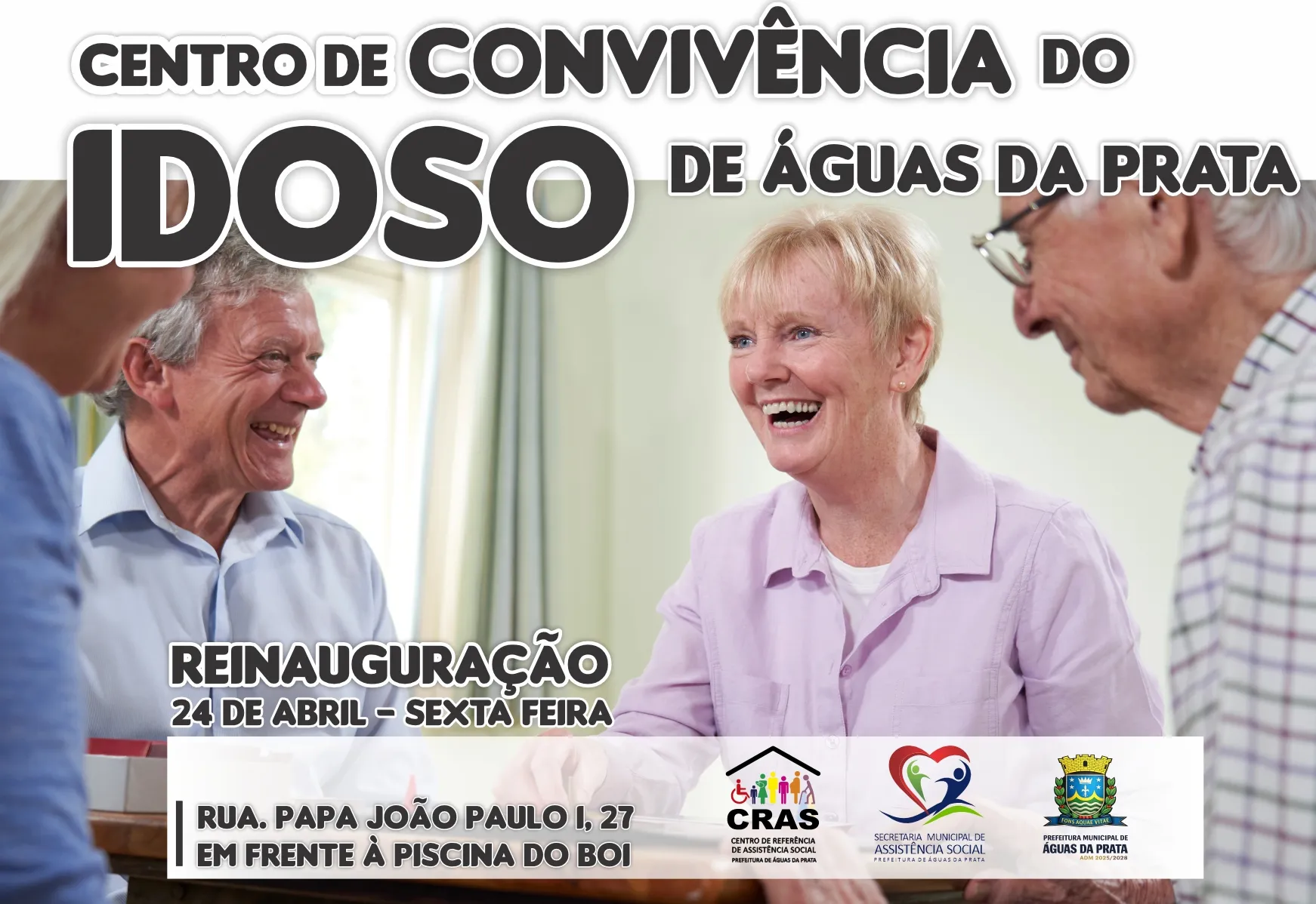 CENTRO DE CONVIVÊNCIA DO IDOSO É REINAUGURADO EM ÁGUAS DA PRATA