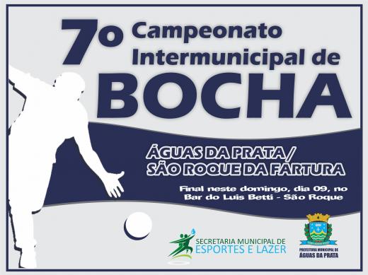 FINAL DO 7º CAMPEONATO DE BOCHA DE ÁGUAS DA PRATA É NESTE DOMINGO